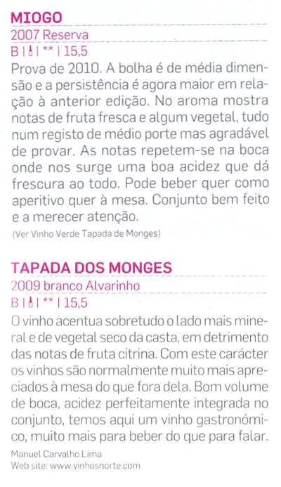 Vinhos de Portugal 2011 - Miogo 2009 e Tapada dos Monges Alvarinho 2009
